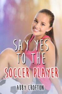say yes to the soccer player book cover