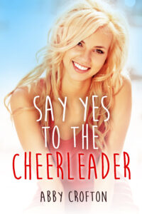 Say Yes to the Cheerleader Cover